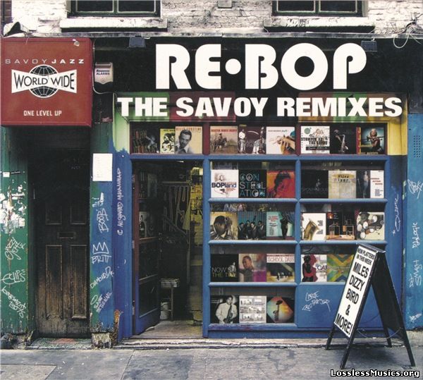 VA - Re-Bop: The Savoy Remixes (2006)
