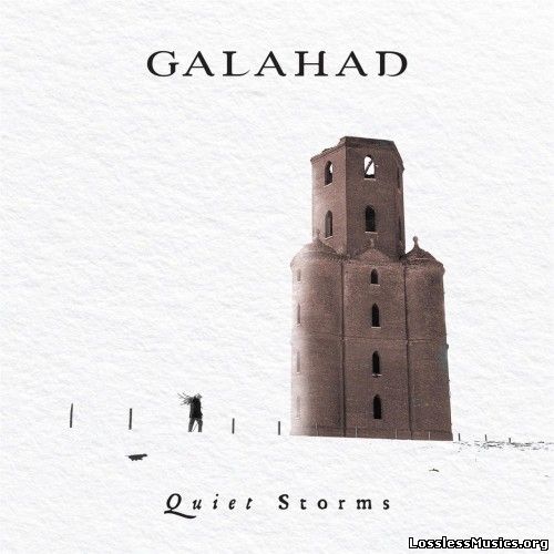 Galahad - Quiet Storms (2017)