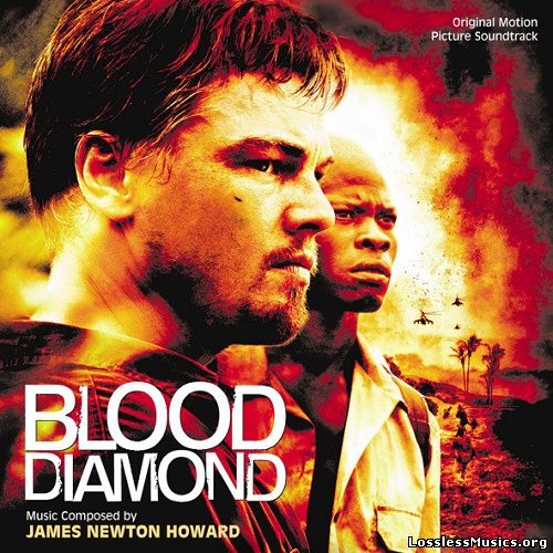James Newton Howard - Blood Diamond OST (2007)