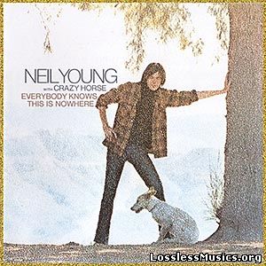 Neil Young and Crazy Horse - Everybody Knows This Is Nowhere (1969) (Japan CD)