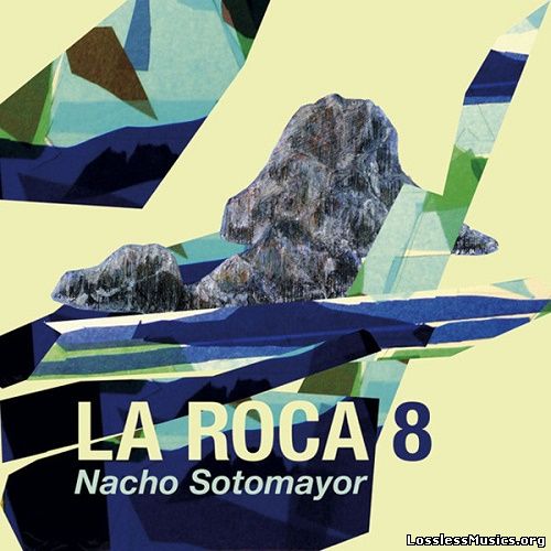 Nacho Sotomayor - La Roca - Vol.8 (2011)