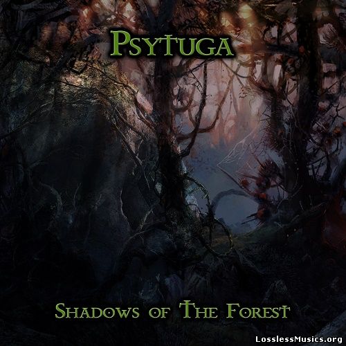 Psytuga - Shadows Of The Forest [WEB] (2017)
