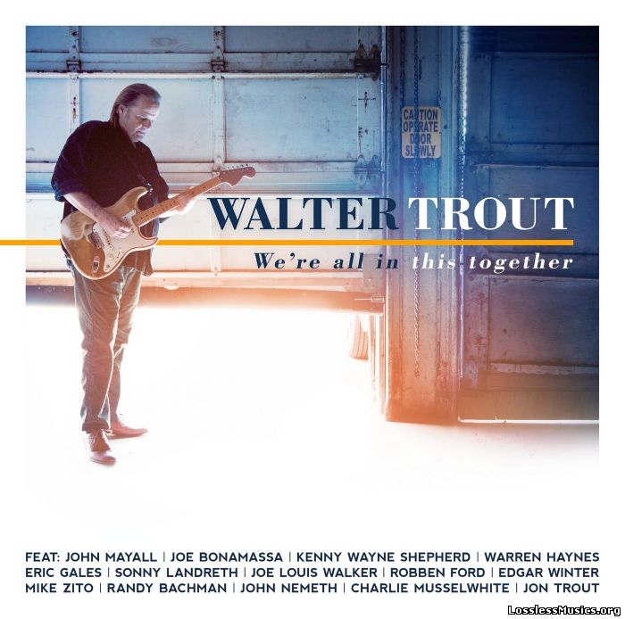 Walter Trout - We're All In This Together (2017)