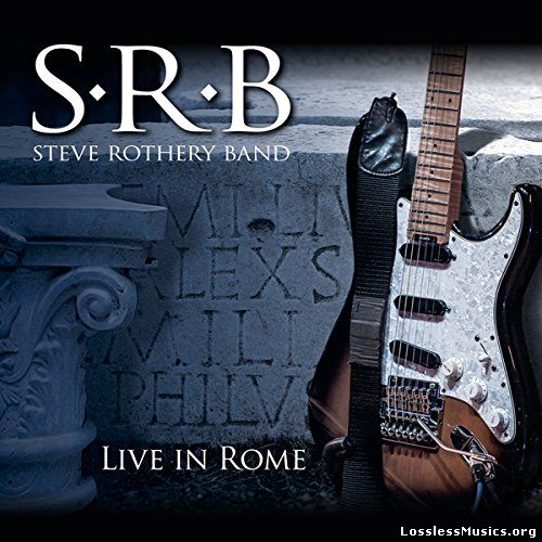 Steve Rothery Band - Live In Rome (2014)