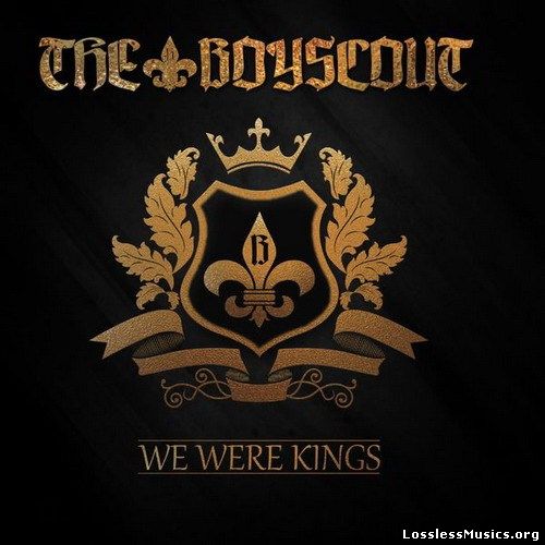 The Boyscout - We Were Kings (2017)