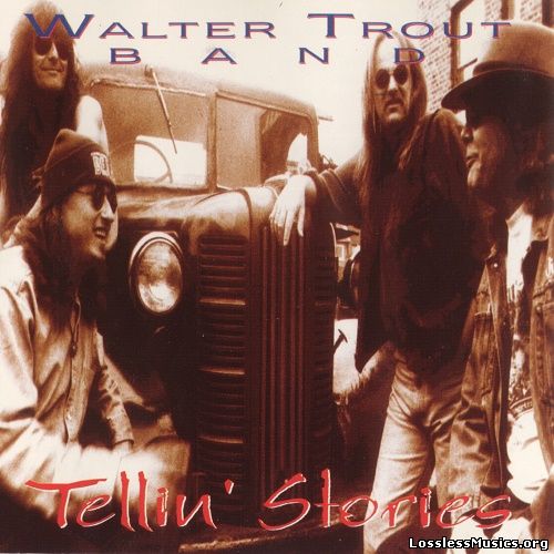 Walter Trout Band - Tellin' Stories (1994)