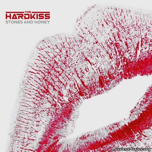 The Hardkiss - Stones And Honey (2014)