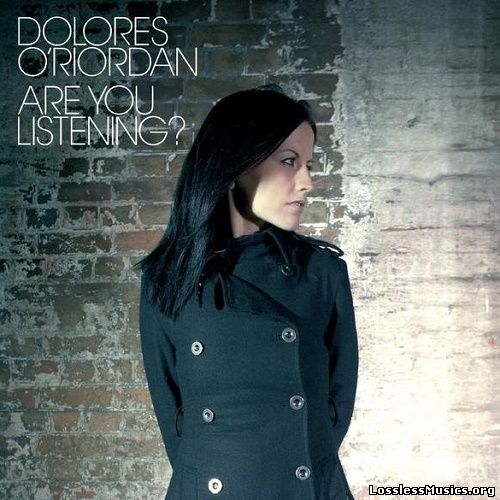 Dolores O'Riordan - Are You Listening? (2007)