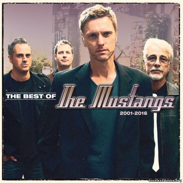The Mustangs - The Best Of The Mustangs 2001-2016 (2016)