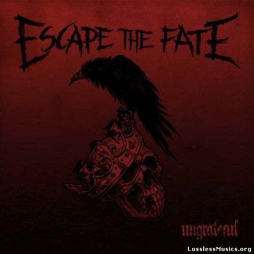Escape The Fate - Ungrateful (Deluxe Edition) (2013)