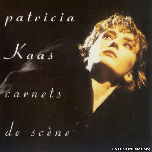 Patricia Kaas - Carnets De Scene [Live] (1991)