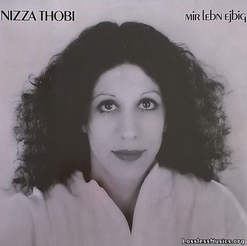 Nizza Thobi - Mir Lebn Ejbig (1992)