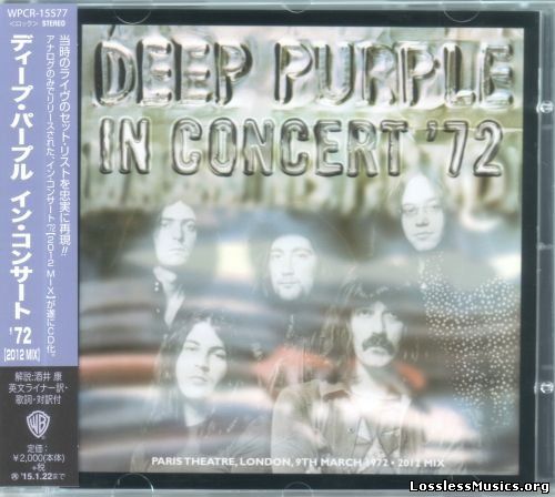 Deep Purple - In Concert ’72 [Japanese Edition, 1st press] (2014)