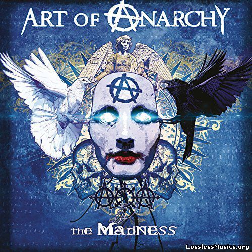 Art Of Anarchy - The Madness (2017)
