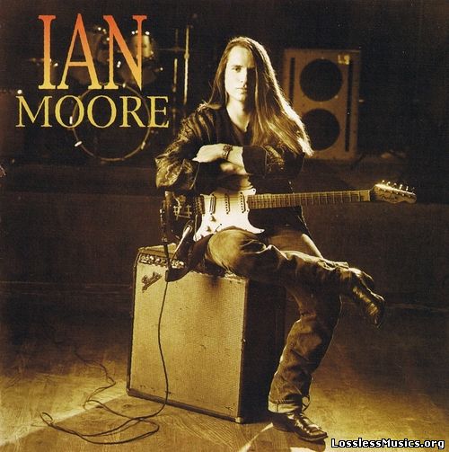 Ian Moore - Ian Moore (1993)
