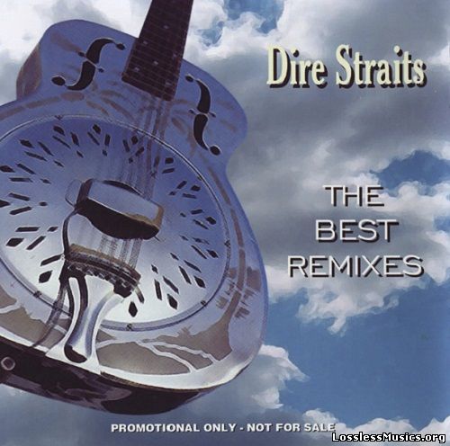 Dire Straits - The Best Remixes (2017)