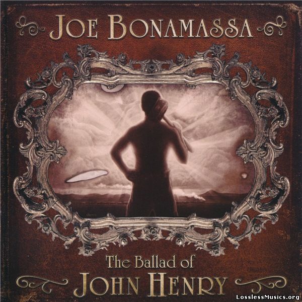 Joe Bonamassa - The Ballad Of John Henry (2009)