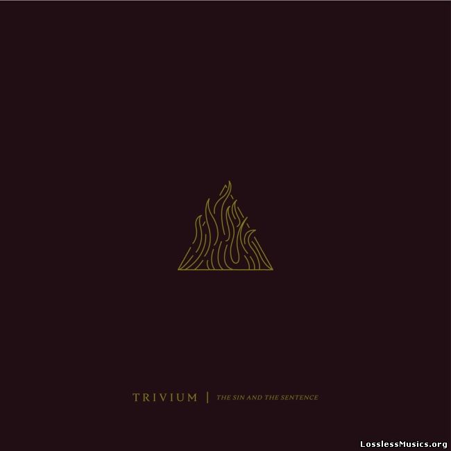 Trivium - Тhе Sin аnd Тhе Sеntеnсе (2017)