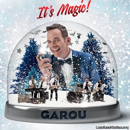 Garou - It's Magic (2014)