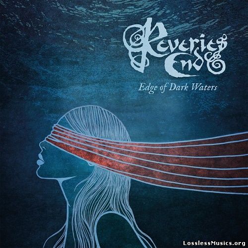 Reveries End - Edge of Dark Waters (2016)