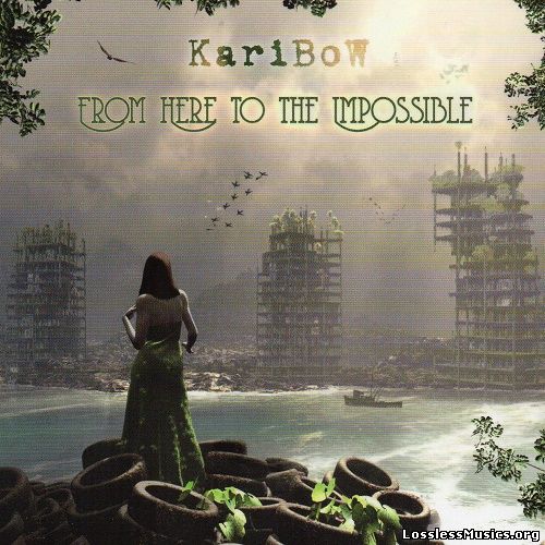Karibow - From Here To The Impossible (2017)