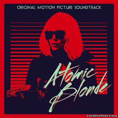 VA - Atomic Blonde OST (2017)