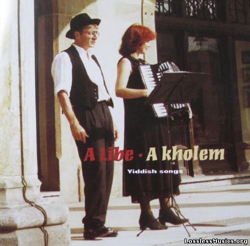 A Libe - A Kholem (1998)