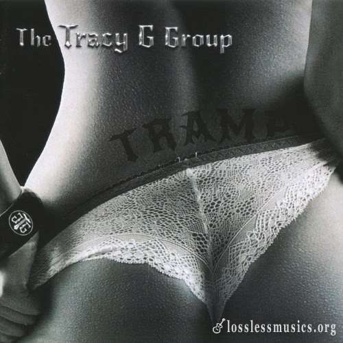 The Tracy G Group - Tramp (2017)