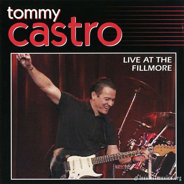 Tommy Castro - Live At The Filmore (2000)