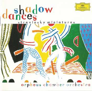 Stravinsky - Shadow Dances (2000)