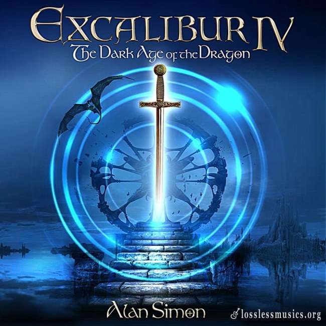 Alan Simon - Excalibur IV: The Dark Age Of The Dragon (2017)