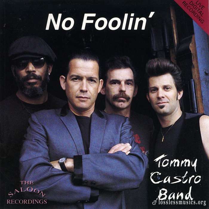 Tommy Castro Band - No Foolin' (1993)