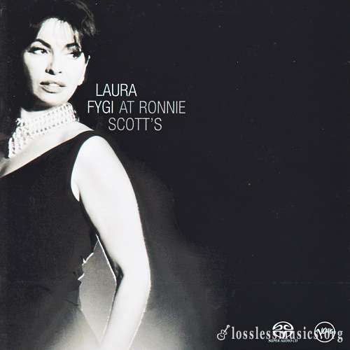 Laura  Fygi - Laura Fygi at Ronnie Scotts [Live] [SACD] (2003)