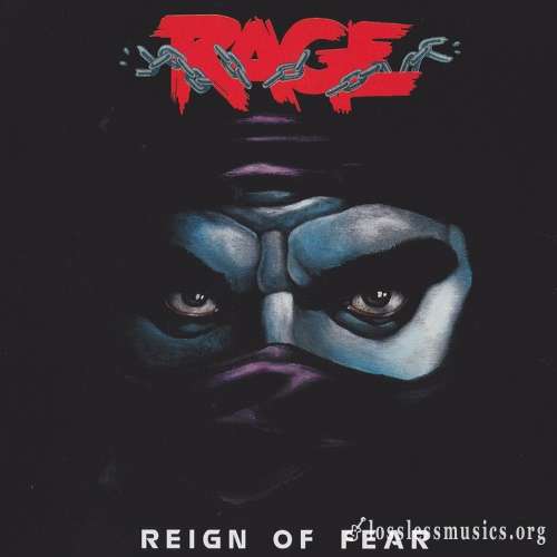 Rage - Reign of Fear [Reissue 2017] (1986)