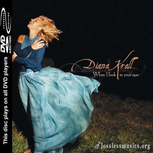 Diana Krall - When I Look In Your Eyes [DVD-Audio] (2003)