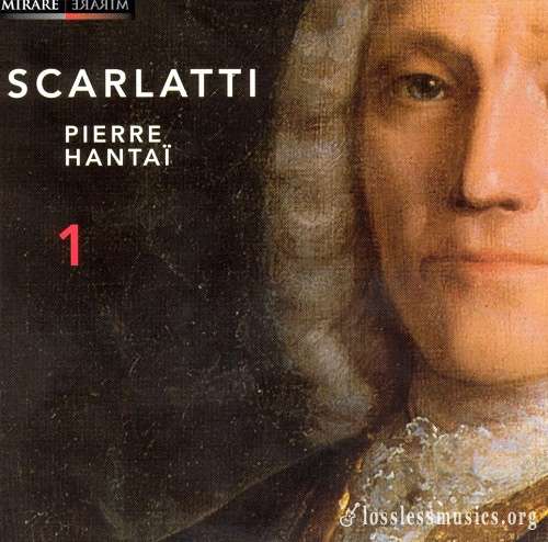 Scarlatti - Sonatas Vol.1 (Pierre Hantai) (2002)
