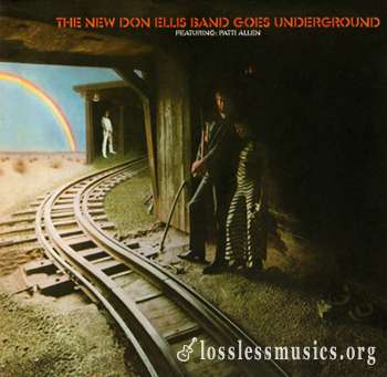 Don Ellis - The New Don Ellis Band Goes Underground (1969)