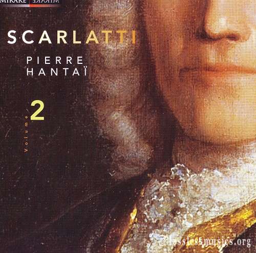 Scarlatti - Sonatas Vol.2 (Pierre Hantai) (2002)