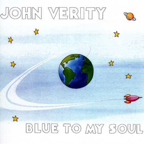 John Verity - Blue To My Soul (2017)