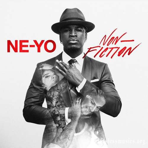 Ne-Yo - Non-Fiction (Deluxe Edition) (2015)