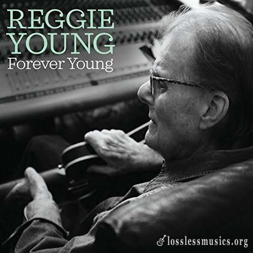 Reggie Young - Forever Young (2017)