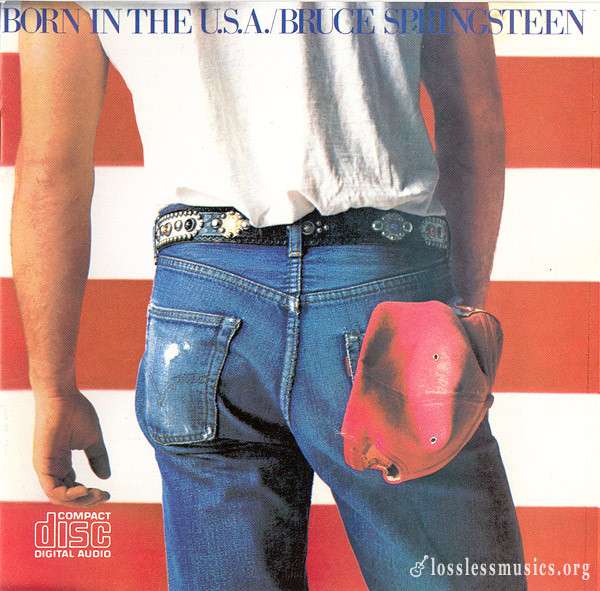 Bruce Springsteen - Born In The U.S.A. (1984)