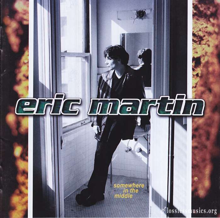 Eric Martin - Somewhere In The Middle (1998)