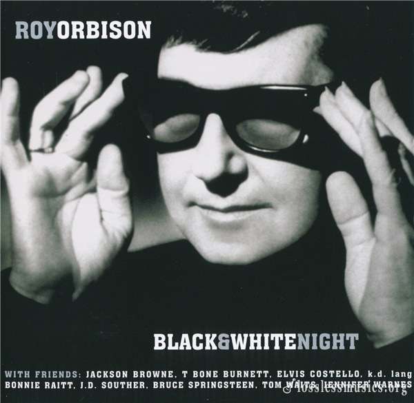 Roy Orbison - Black & White Night [Reissued 1999] (1989)