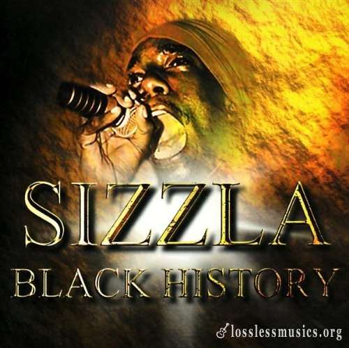 Sizzla - Black History (2001)