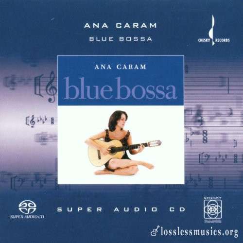 Ana Caram - Blue Bossa [SACD] (2001)