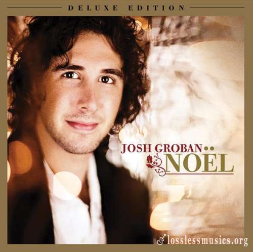 Josh Groban - Noel (Deluxe Edition) (2017)