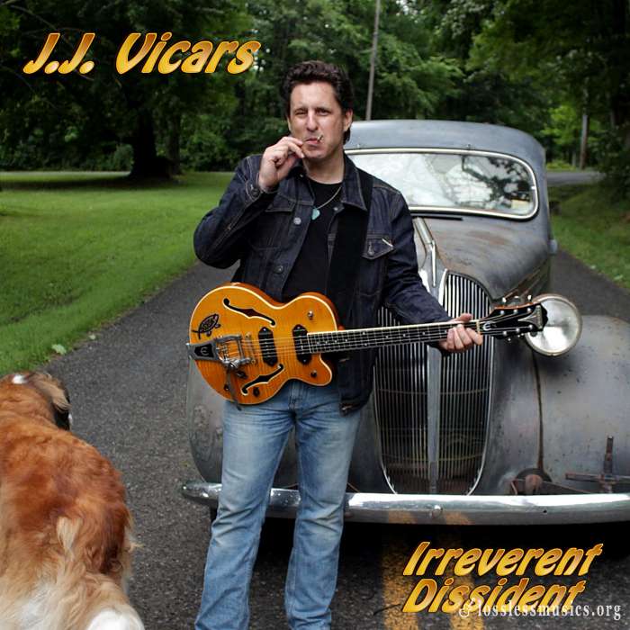 J.J. Vicars - Irreverent Dissident (2017)