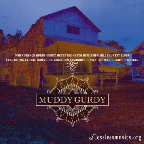 Muddy Gurdy - Muddy Gurdy (2018)