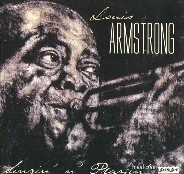 Louis Armstrong - Singin' n' Playin' [Reissued 2001] (1959)